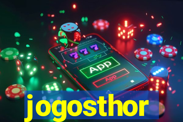 jogosthor