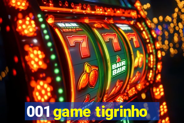 001 game tigrinho