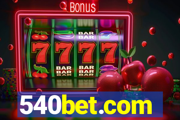 540bet.com