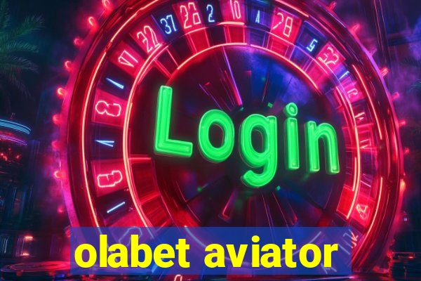 olabet aviator