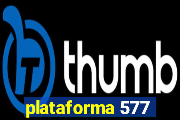 plataforma 577