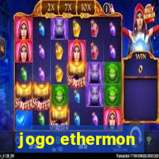 jogo ethermon