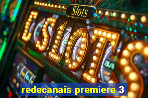 redecanais premiere 3