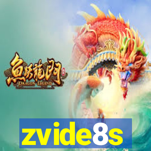 zvide8s