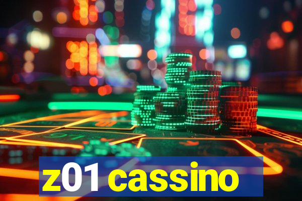 z01 cassino