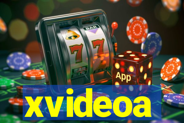 xvideoa