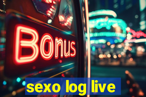 sexo log live