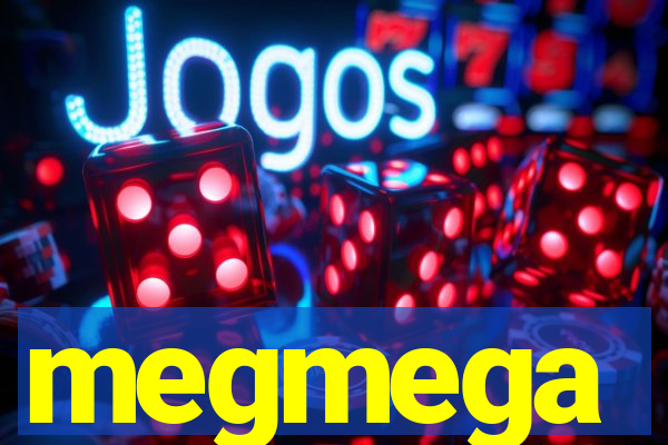 megmega