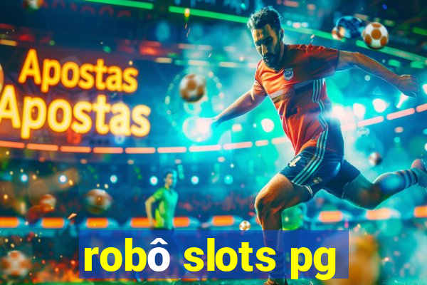 robô slots pg