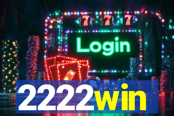 2222win