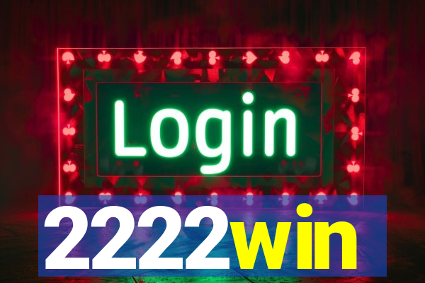 2222win