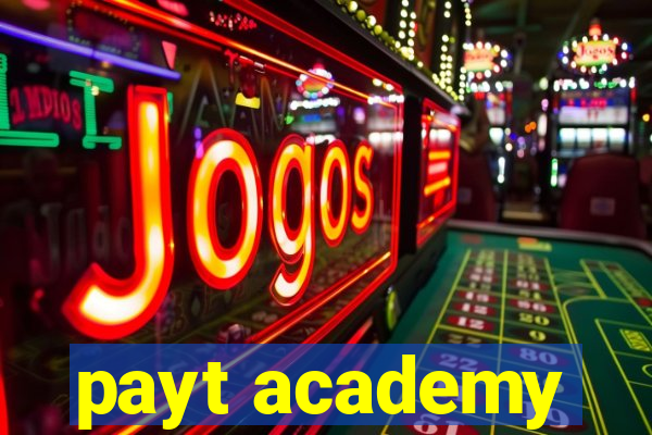 payt academy