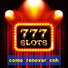 como renovar cnh na bahia