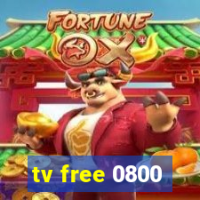 tv free 0800