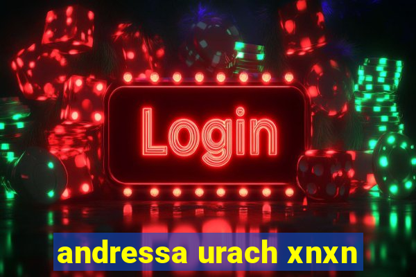 andressa urach xnxn