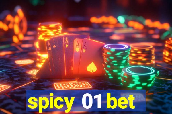 spicy 01 bet