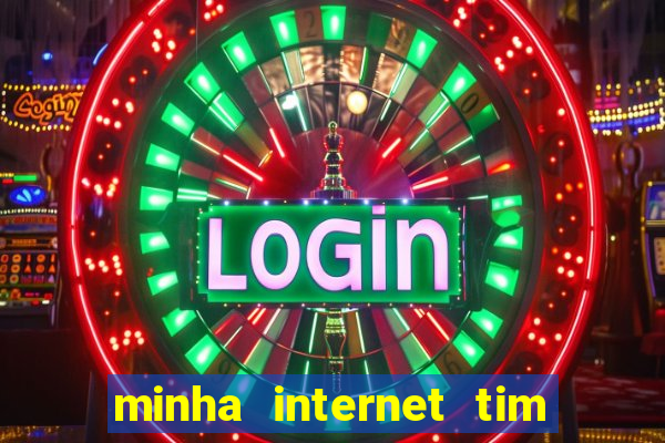 minha internet tim beta acabou como contratar mais