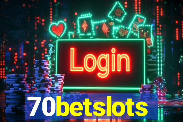 70betslots