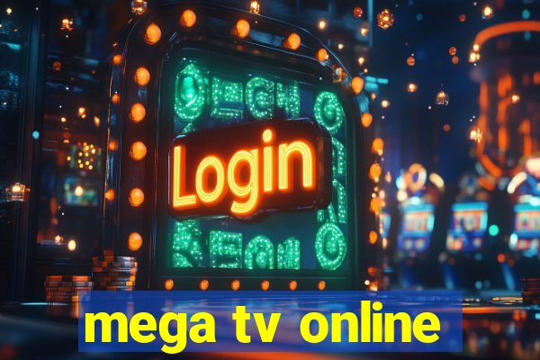 mega tv online