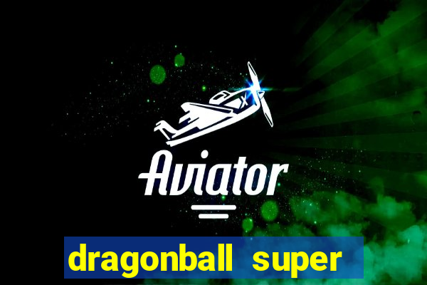 dragonball super torrent magnet