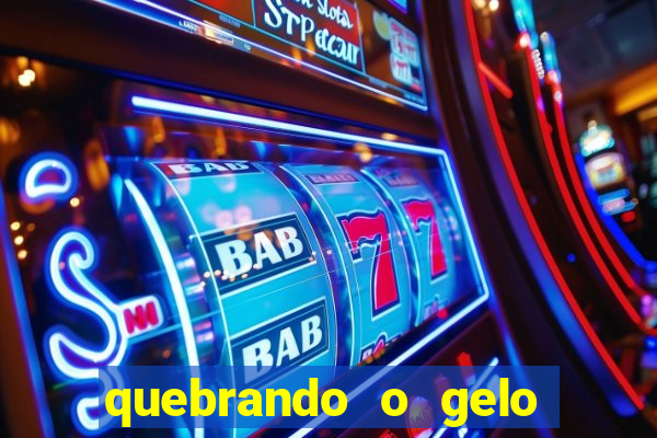 quebrando o gelo livro pdf hanna