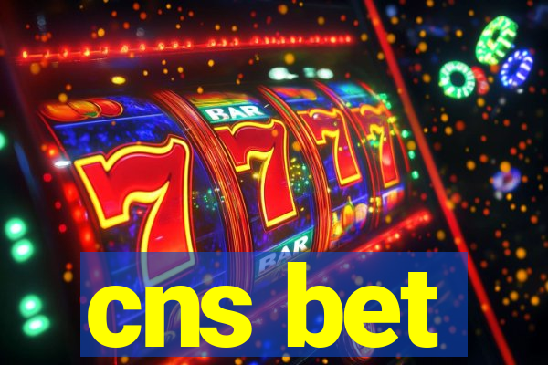 cns bet