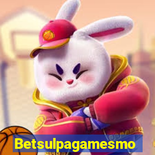 Betsulpagamesmo