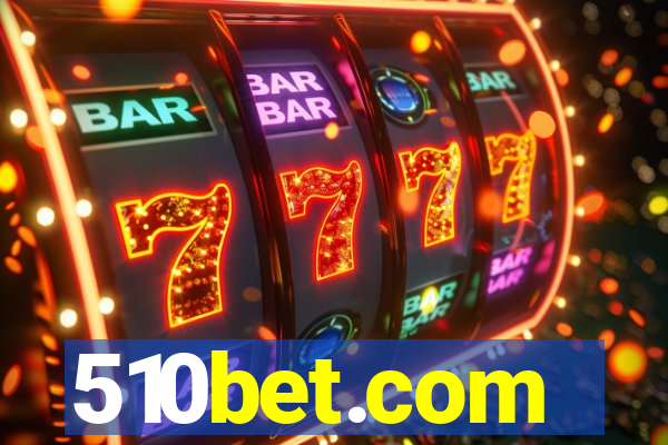 510bet.com