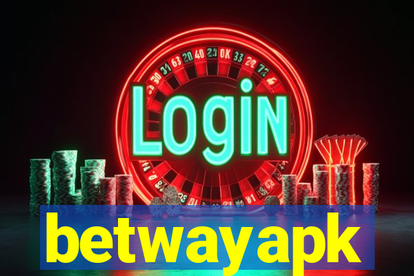 betwayapk