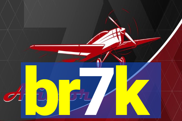 br7k
