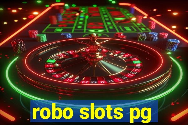 robo slots pg