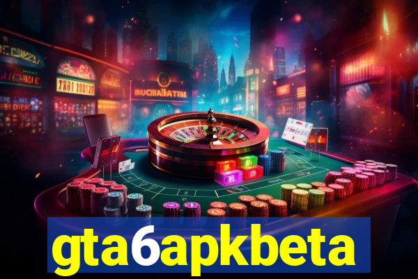 gta6apkbeta