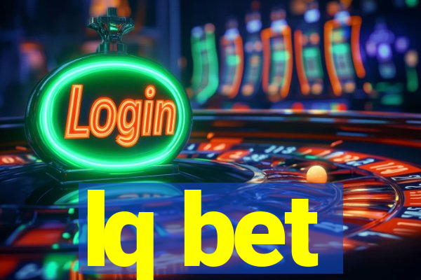 lq bet