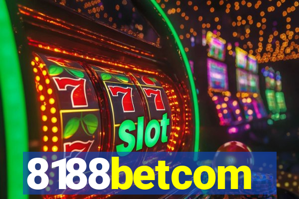 8188betcom
