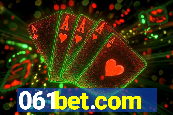 061bet.com