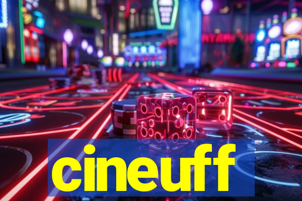 cineuff