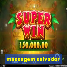 massagem salvador