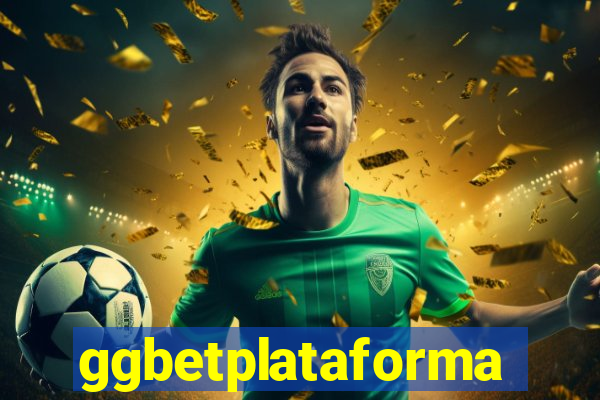 ggbetplataforma