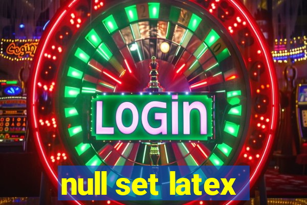 null set latex