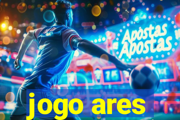 jogo ares
