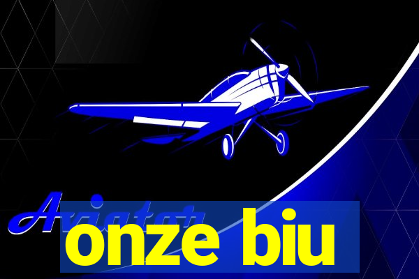 onze biu