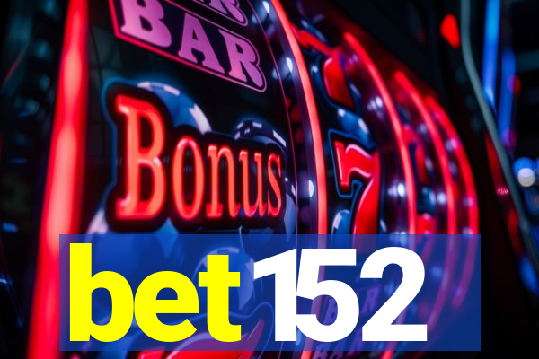 bet152