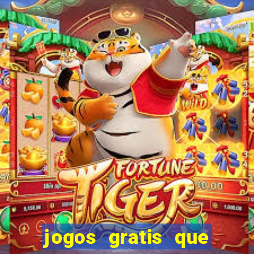 jogos gratis que realmente ganha dinheiro