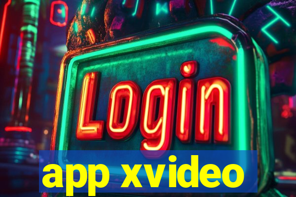 app xvideo