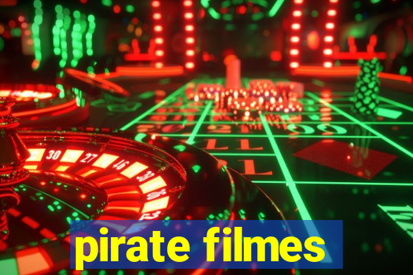 pirate filmes