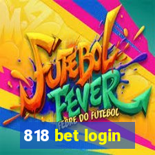 818 bet login