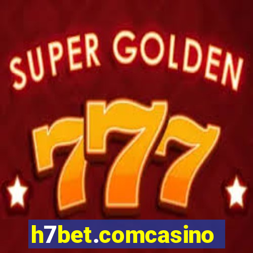 h7bet.comcasino