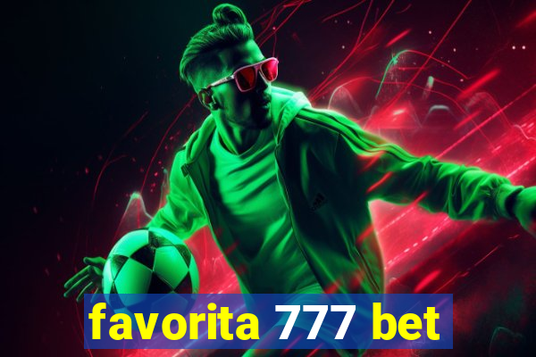 favorita 777 bet