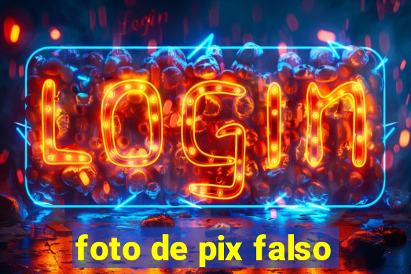 foto de pix falso