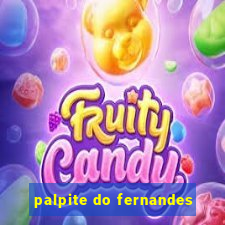 palpite do fernandes